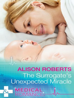 cover image of The Surrogate's Unexpected Miracle